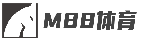 m88体育(中国)官网入口